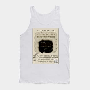 Welcome to the Anthropocene Extinction Tank Top